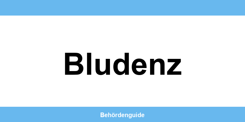 Telefonnummer und Öffnungszeiten der Bezirkshauptmannschaft in Bludenz