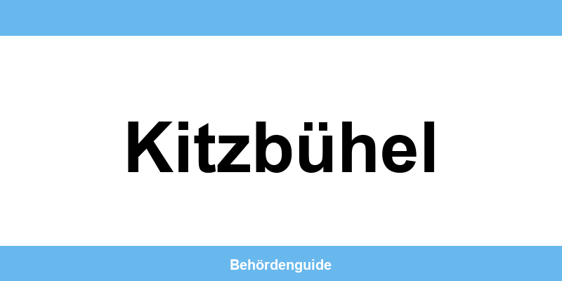 Telefonnummer und Öffnungszeiten der Bezirkshauptmannschaft in Kitzbühel