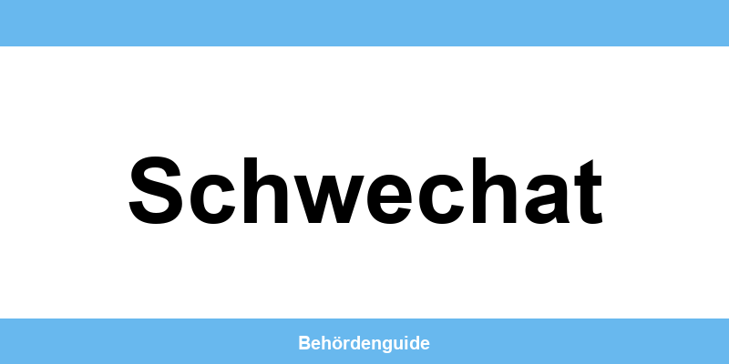 Telefonnummer und Öffnungszeiten der Bezirkshauptmannschaft in Schwechat