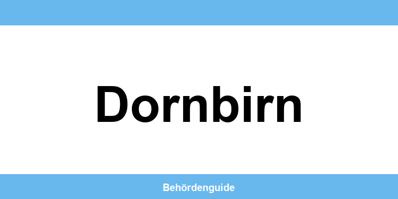 Telefonnummer und Öffnungszeiten der Bezirkshauptmannschaft in Dornbirn