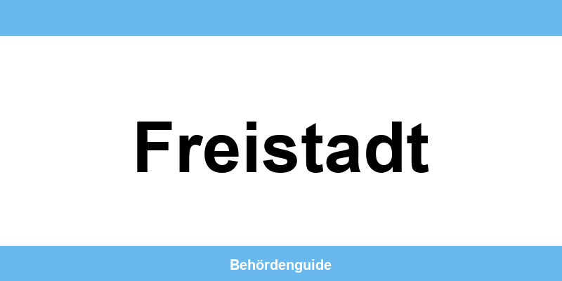 Telefonnummer und Öffnungszeiten der Bezirkshauptmannschaft in Freistadt