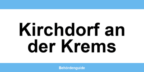 Telefonnummer und Öffnungszeiten der Bezirkshauptmannschaft in Kirchdorf an der Krems