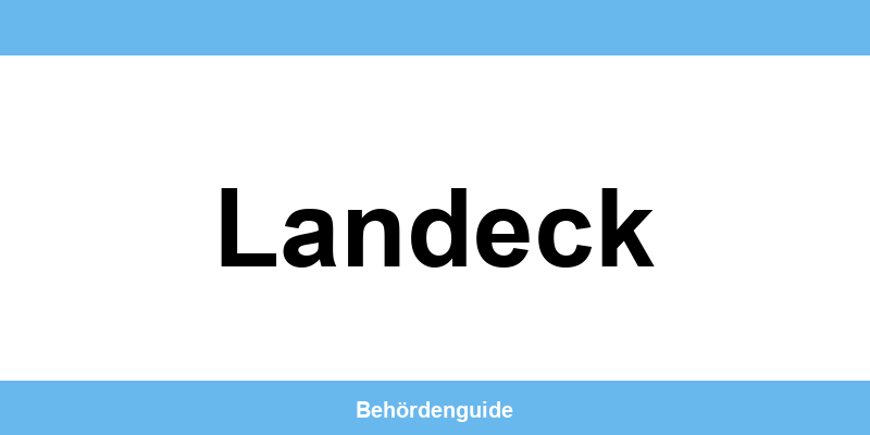 Telefonnummer und Öffnungszeiten der Bezirkshauptmannschaft in Landeck